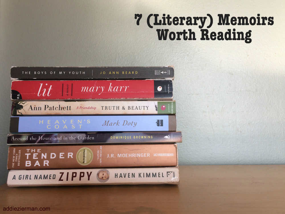 7 (Literary) Memoirs Worth Reading - Addie Zierman